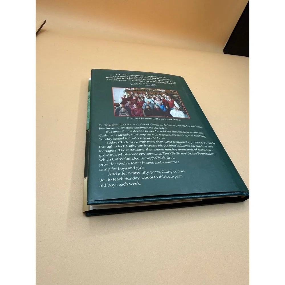 It's Better to‎ Build Boys Than Mend Men by S Truett Cathy 2004 Hardcover Signed